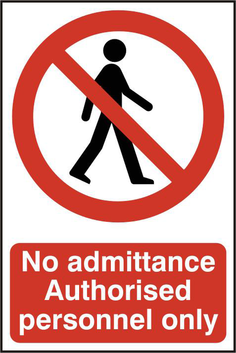 ASEC `No Admittance Authorised Personnel Only` 200mm x 300mm PVC Self Adhesive Sign